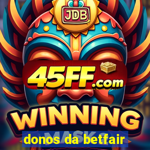 donos da betfair